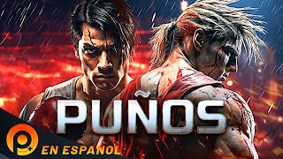 PUÑOS  PELICULAS  PELICULA DE ACCION EN ESPANOL LATINO [upl. by Ynnus]