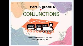 Conjunctions Part5 Grade6 English Grammar [upl. by Kimberli]