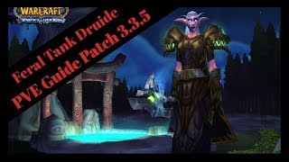 WOTLK  Feral Tank Druide PVE Guide Patch 335 German [upl. by Hagep]