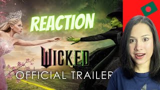 Wicked  Official Trailer REACTION [upl. by Hsiwhem]