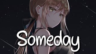 「Nightcore」 Someday  OneRepublic ♡ Lyrics [upl. by Elstan]