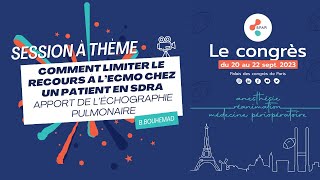 Comment limiter le recours à l’ECMO chez un patient en SDRA  Apport de l’échographie pulmonaire [upl. by Eahsal]