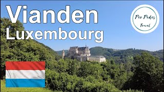 Vianden Luxembourg Historic Fortified Town and Castle Walking Tour with subtitles Summer 2021 [upl. by Hbahsur]