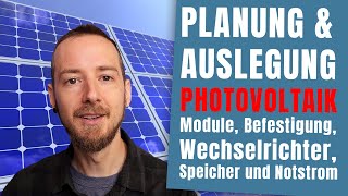 Planung Auslegung und Kosten von Photovoltaikanlagen inkl Speicher [upl. by Ahsiat342]