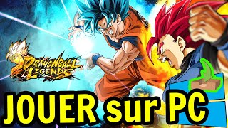 🎮 Comment JOUER  DRAGON BALL LEGENDS  sur PC ▶ TELECHARGER et INSTALLER [upl. by Adnirak]