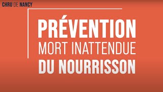 PRÉVENTION Mort inattendue du nourrisson [upl. by Attwood]