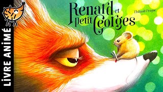 Renard Et Petit Georges 🦊 Histoire pour sendormir  Conte pour enfant pour dormir le soir  Mulot [upl. by Stambaugh307]