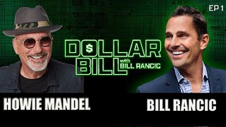 Howie Mandel  Dollar Bill with Bill Rancic [upl. by Asilehs]