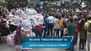 CDMX cerrará 2021 en semáforo verde hay incremento de casos positivos pero no está “descontroladoquot [upl. by Ardisj]