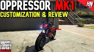 Pegassi Oppressor MK1 Customization amp Review  GTA Online [upl. by Alleunamme129]