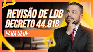 Revisão de LDB  Decreto Nº 44918  Vai despencar no PSS SEDF 🔥 Carlinhos Costa [upl. by Friederike97]