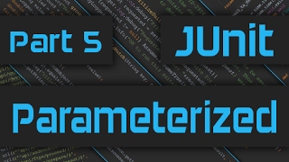 JUnit Tutorial with IntelliJ  How to run Parameterized Tests  Master JUnit Framework  Part 5 [upl. by Papageno]