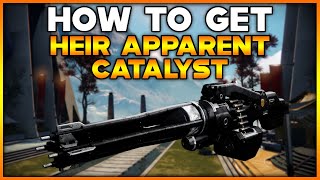 DESTINY 2 How To Get HEIR APPARENT CATALYST [upl. by Hsihsa]