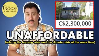 Canadas housing crisis explained feat Millennial Moron  The Goose [upl. by Granger18]