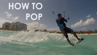 How to Kitesurf Pop Quick Tips [upl. by Enileuqaj]