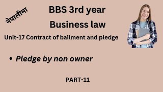 pledge by non owner bbs 3rd year Business lawchapter17 bbs3rdyear teachingnepal [upl. by Tamsky]