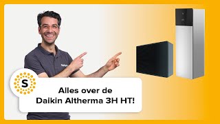 Alles over de Daikin Altherma 3H HT  Allelectric warmtepomp [upl. by Filiano]