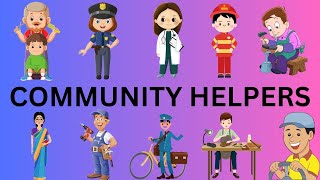 COMMUNITY HELPERS FOR KIDS COMMUNITY HELPERS AND THEIR JOB [upl. by Llennoc]