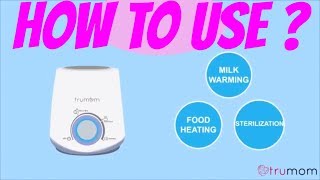 How to use Trumom Advance Bottle warmer food heater and sterilizersteriliser [upl. by Eniladam172]