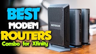 Best Modem Router Combo For Xfinity and Comcast in 2023 Top 5 Picks [upl. by Ollayos]