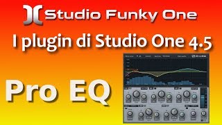 Studio One Pro EQ plugin equalizzatore ITA [upl. by Ahseenyt]