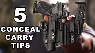 5 Conceal Carry Tips I Wish I Knew [upl. by Hirst]