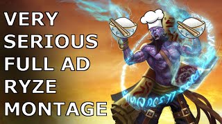 VERY SERIOUS FULL AD RYZE MONTAGE [upl. by Anuahsar]