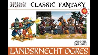 Landsknecht Ogres by Wargames Atlantic [upl. by Auhsot]