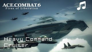 Heavy Command Cruiser Extended  Ace Combat 6 [upl. by Aihsenal]