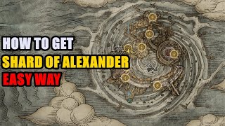 How to get Shard of Alexander Elden Ring [upl. by Duster]