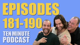 Episodes 181190  Ten Minute Podcast  Chris DElia Bryan Callen and Will Sasso [upl. by Leizar]