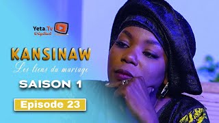 Série  Kansinaw  Saison 1  Episode 23  VOSTFR [upl. by Ylenaj]