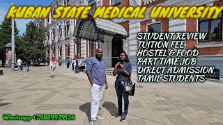 KUBAN STATE MEDICAL UNIVERSITY  TUITION FEE  DIRECT ADMISSION  TAMIL [upl. by Ggerk]