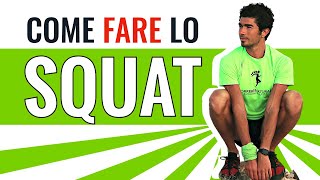 COME FARE LO SQUAT Il miglior Stretching per la Corsa [upl. by Mariellen]