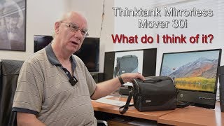 Thinktank Mirrorless Mover 30i camera bag review [upl. by Ebanreb]