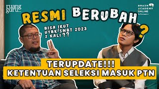 TERLENGKAP amp TERUPDATE PERUBAHAN UTBK SNBT 2023 JADI 7 SUBTES  Kejar UTBK SNBT Ep Spesial [upl. by Nella183]