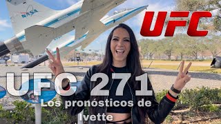 UFC 271 Ivette da sus favoritos [upl. by Woodring]