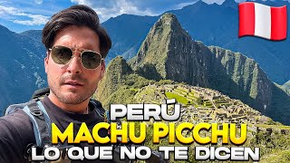 La REALIDAD de VISITAR el FAMOSO MACHU PICCHU en PERÚ 🇵🇪  ¿POR QUÉ NO DICEN ESTO Gabriel Herrera [upl. by O'Neill]