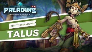 Paladins  Ability Breakdown  Talus of the Skadrin [upl. by Grand]