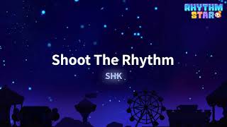 RhythmStar SHK quotShoot The Rhythmquot [upl. by Llamaj948]