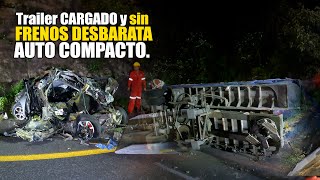 Trailer CARGADO y sin FRENOS desbarata AUTO COMPACTO [upl. by Keeler975]