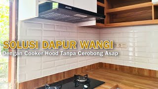 PASANG COOKER HOOD MODENA PX7001 PENYEDOT ASAP DAPUR  MINIMALIS [upl. by Evaleen]