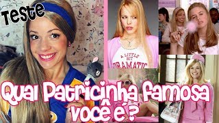 TESTE QUAL PATRICINHA FAMOSA VOCÊ É  by Ashley [upl. by Dorion]