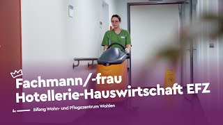 Fachperson HotellerieHauswirtschaft EFZ  Bifang Wohn amp Pflegezentrum  Lehrstellenvideo  Yousty [upl. by Nwahsar]