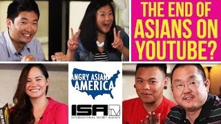 The End of Asians on YouTube  ANGRY ASIAN AMERICA Ep 6 [upl. by Toddy]