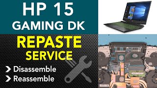 Hp Pavilion Gaming 15 Dk Repaste SERVICE  STEP By STEP [upl. by Daria]