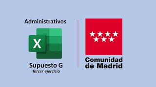 Resolución Supuesto G  Excel  Administrativos de la Comunidad de Madrid CAM [upl. by Aulea634]