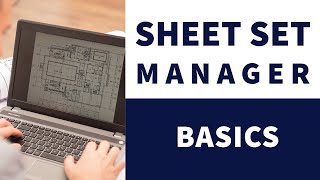 Sheet Set Manager Basics [upl. by Taryn]