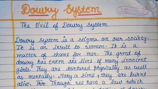 write an essay for the evil of dowry systemparagraph on the evil of dowry systemessay on dowry [upl. by Arracot]