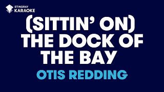 Otis Redding  Sittin On The Dock Of The Bay Karaoke With Lyrics [upl. by Ondrea]